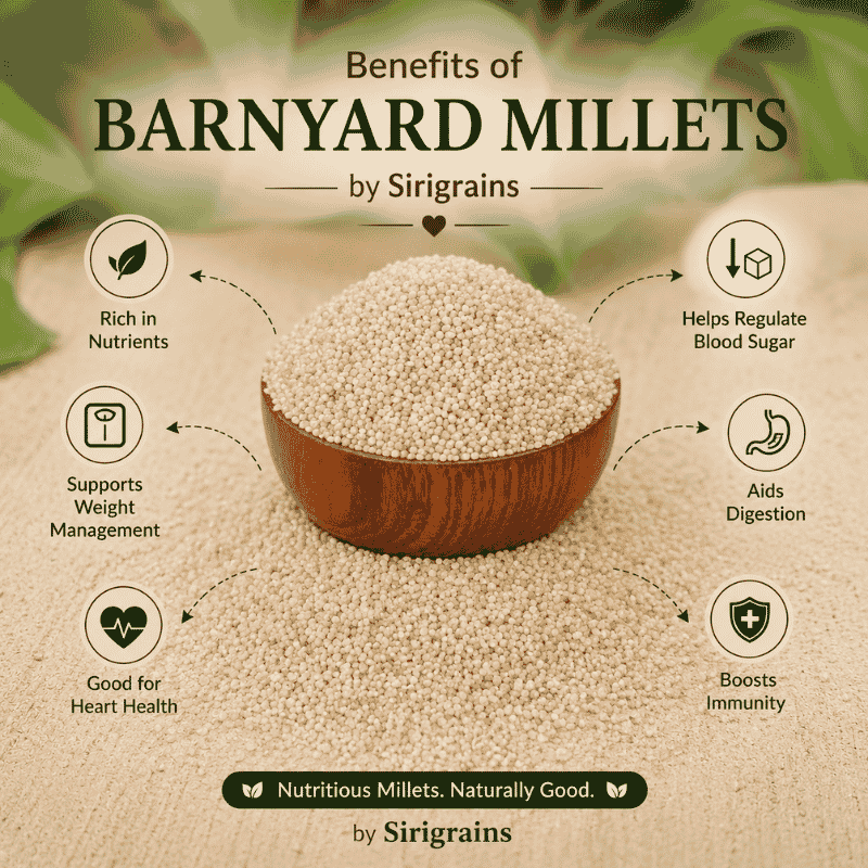 Organic Barnyard Millet Naturally Rich in Dietary Fiber Plant Based Nutrition and Wholesome Everyday Meals by Sirigrains